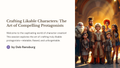 Why Readers Love Some Characters (And Forget Others)-Character Development Workbook for Writers | Character Creation Worksheets | Fiction Writing Workbook | Story Character Builder